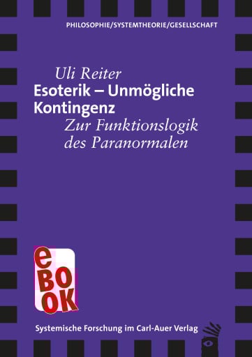 Esoterik – Unmögliche Kontingenz