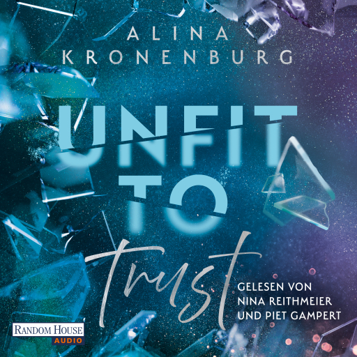 Portada del audiolibro «Unfit to Trust», de Alina Kronenburg