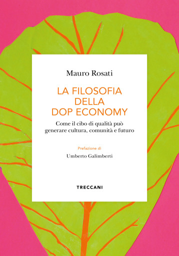 LA FILOSOFIA DELLA DOP ECONOMY