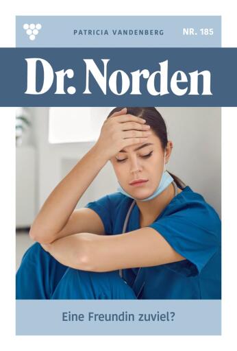 Portada del libro «Eine Freundin zu viel?», de Patricia Vandenberg