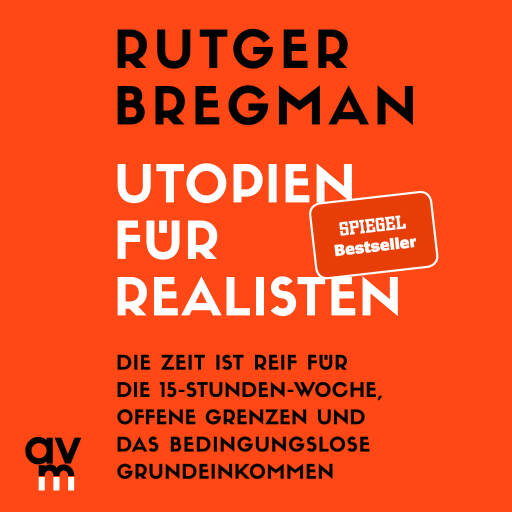 Portada del audiolibro «Utopien für Realisten», de Rutger Bregman