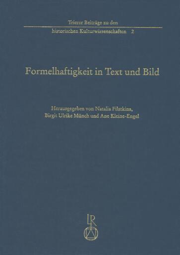 Formelhaftigkeit in Text und Bild