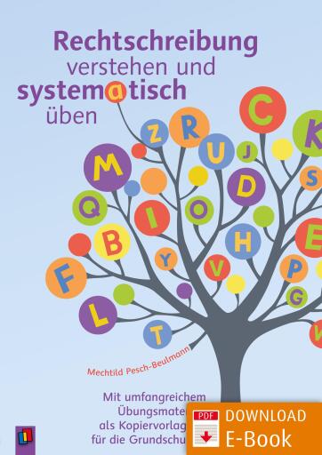 Portada del libro «Rechtschreibung verstehen und systematisch üben», de Mechtild Pesch-Beulmann