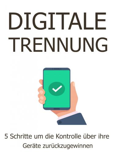 Portada del libro «Digitale Trennung. Ebook in deutscher Sprache.», de Otmar Trierweiler