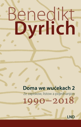 Portada del libro «Doma we wućekach 2», de Benedikt Dyrlich