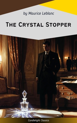 The Crystal Stopper