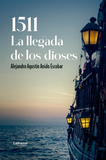 1511, La llegada de los Dioses