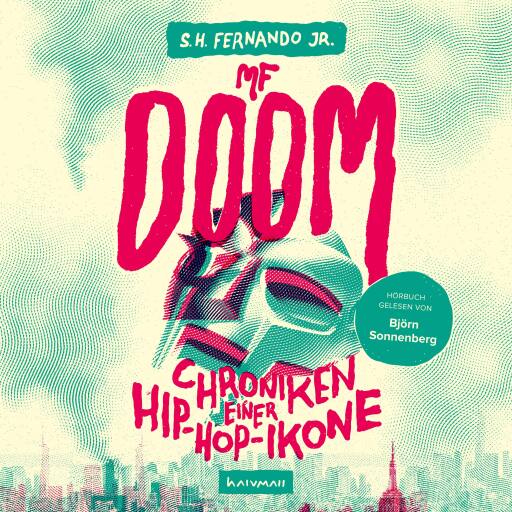 Portada del audiolibro «MF DOOM», de S. H. Fernando Jr.