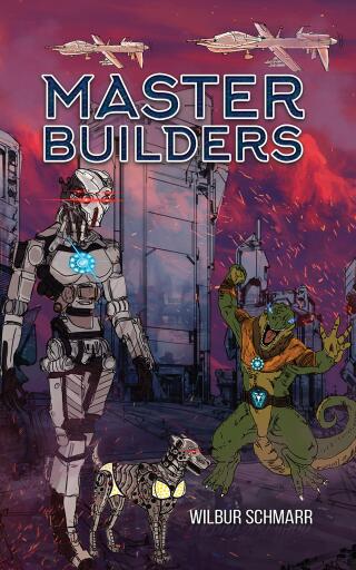 Portada del libro «Master Builders», de Wilbur Schmarr