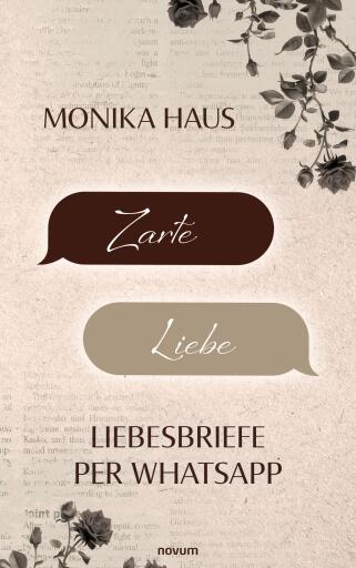 Portada del libro «Zarte Liebe», de Monika Haus
