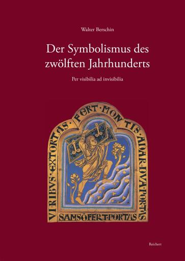 Der Symbolismus des zwölften Jahrhunderts