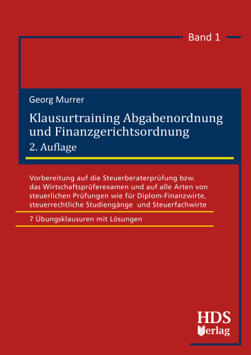 Klausurtraining Abgabenordnung und Finanzgerichtsordnung