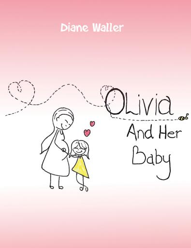 Olivia and Her Baby