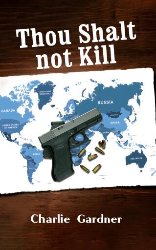 Portada del libro «Thou Shalt not Kill», de Charlie Gardner