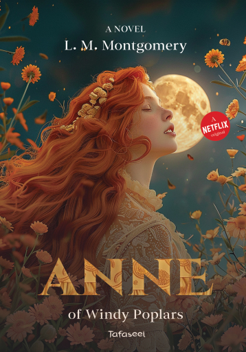 Anne of Windy Poplars