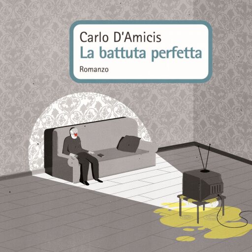 Portada del audiolibro «La battuta perfetta», de Carlo D'Amicis