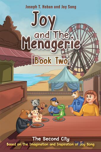 Portada del libro «Joy and the Menagerie - Book Two», de Joseph T. Hoban