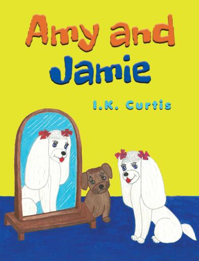 Portada del libro «Amy and Jamie», de I.K. Curtis