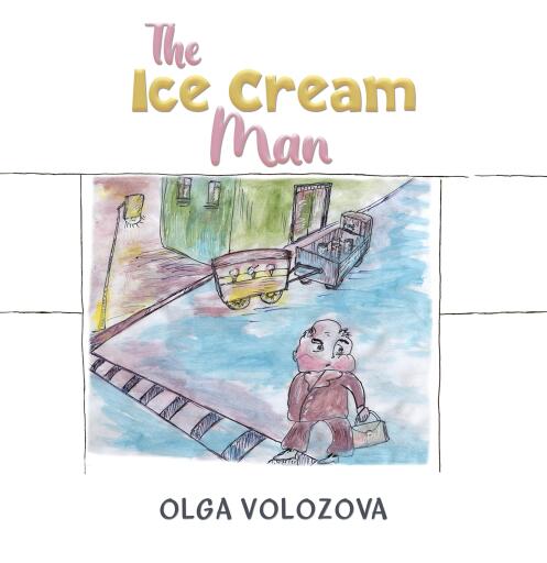 Portada del libro «The Ice Cream Man», de Olga Volozova