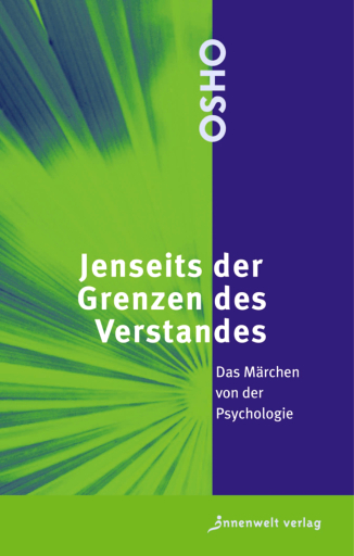 Portada del libro «Jenseits der Grenzen des Verstandes», de Osho