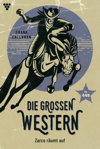 Portada del libro «Zarco räumt auf», de Frank Callahan