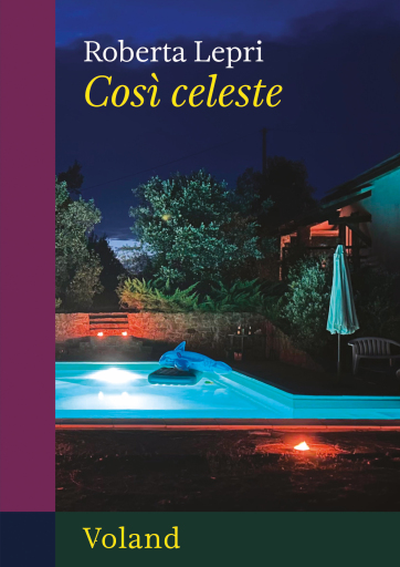 Portada del libro «Così celeste», de Roberta Lepri