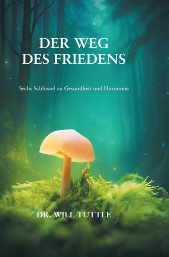 Portada del libro «Der Weg des Friedens», de Will Tuttle