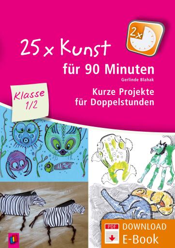 Portada del libro «25 x Kunst für 90 Minuten – Klasse 1/2», de Gerlinde Blahak