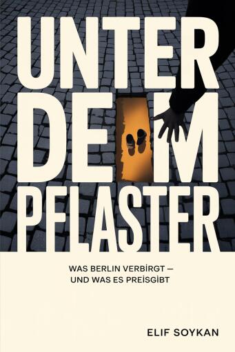 Portada del libro «Unter dem Pflaster», de Elif Soykan