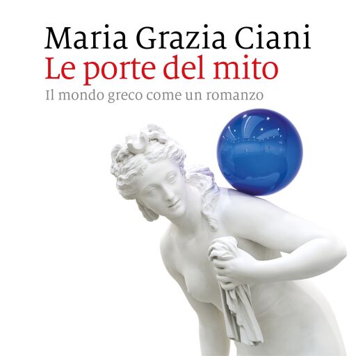 Portada del audiolibro «Le porte del mito», de Maria Grazia Ciani