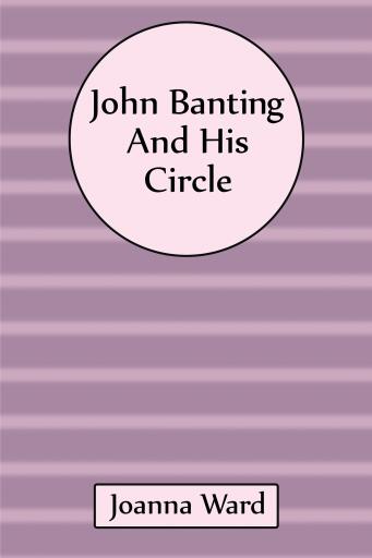 Portada del libro «John Banting and His Circle», de Joanna Ward