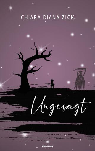 Portada del libro «Ungesagt», de Chiara Diana Zick