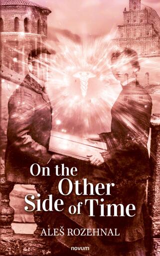 Portada del libro «On the Other Side of Time», de Aleš Rozehnal