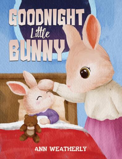 Portada del libro «Goodnight Little Bunny», de Ann Weatherly