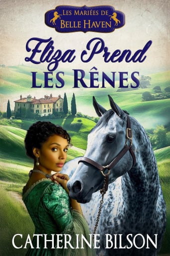 Eliza Prend les Rênes