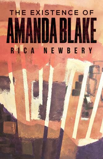 Portada del libro «The Existence of Amanda Blake», de Rica Newbery