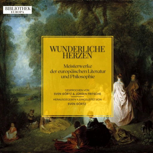 Bibliothek Europa: Wunderliche Herzen