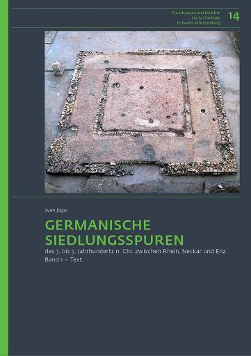 Portada del libro «Germanische Siedlungsspuren des 3. bis 5. Jahrhunderts n. Chr. zwischen Rhein, Neckar und Enz», de Sven Jäger