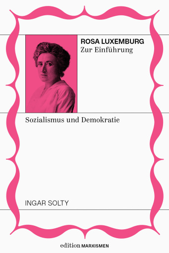 Rosa Luxemburg zur Einführung