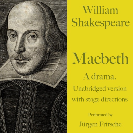William Shakespeare: Macbeth. A drama.