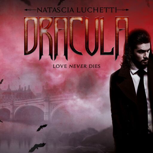 Portada del audiolibro «Dracula Love never dies», de Natascia Luchetti