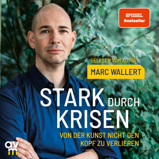 Portada del audiolibro «Stark durch Krisen», de Marc Wallert