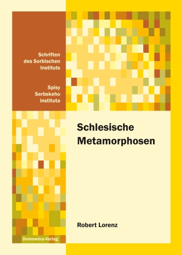 Portada del libro «Schlesische Metamorphosen», de Robert Lorenz