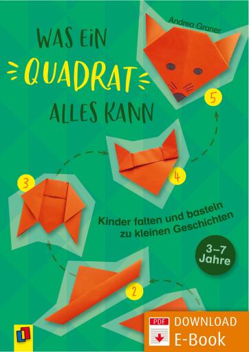Was ein Quadrat alles kann (4-8 Jahre)
