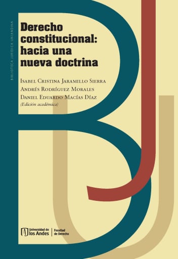 Derecho constitucional hacia una nueva doctrina