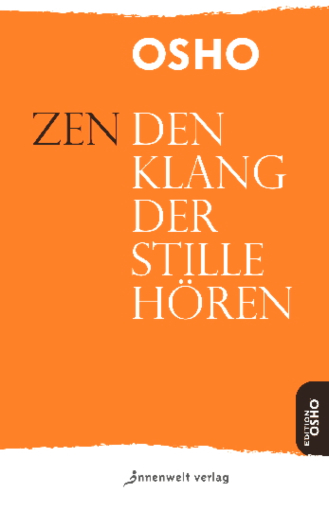 Portada del libro «Zen – Den Klang der Stille hören», de Osho