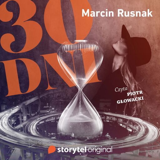 Portada del audiolibro «30 DNI», de Marcin Rusnak