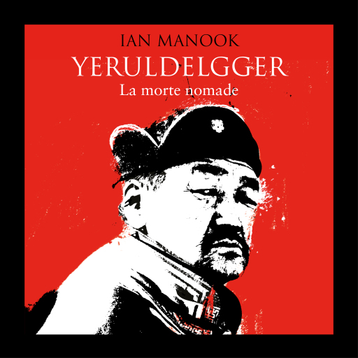 Portada del audiolibro «Yeruldelgger 3. La morte nomade», de Ian Manook