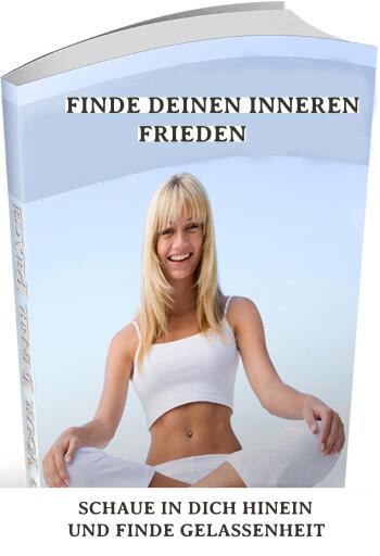 Portada del libro «Finde deinen inneren Frieden – Entspanne Dich und lasse Dich Gehen.»