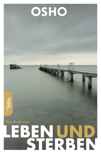 Portada del libro «Das Buch vom Leben und Sterben», de Osho